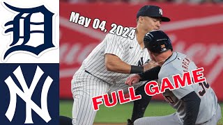 Detroit Tigers vs New York Yankees 050424 FULL GAME HIGHLIGHTS  MLB Season 2024  MLB Highlights [upl. by Teerpnam]