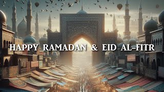 Happy Ramadan and Eid alFitr Music [upl. by Ferrigno52]