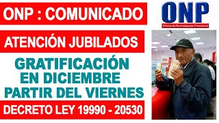 ONP Jubilados reciben gratificación a partir del viernes 6 de diciembre de acuerdo con cronograma [upl. by Adyaj]