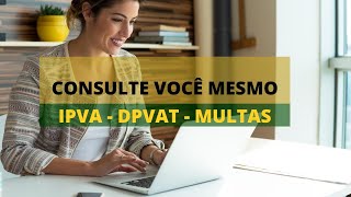 CONSULTA DE VEÍCULO IPVA MULTAS PLACA PELA INTERNET RÁPIDO E FÁCIL [upl. by Ul]