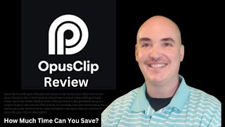 Opus Clip Review  Full Opus Pro Review Demo Tutorial Training  Save Time with opusclip 30 [upl. by Oriel786]