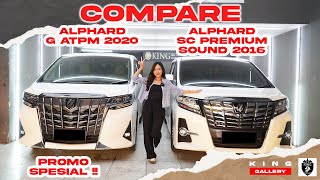 100 JUTAAN AJA  COMPARE MOBIL MPV  ALPHARD SC PREMIUM SOUND 2016 DAN ALPHARD G ATPM 2020 [upl. by Jaala]