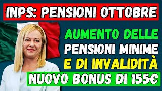 🚨INPS PENSIONI OTTOBRE 👉 NOVITÀ E CAMBIAMENTI PER I PENSIONATI AUMENTO  BONUS DI 155€ PER TUTTI [upl. by Nylyoj]