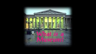 What is a museum [upl. by Fanya]