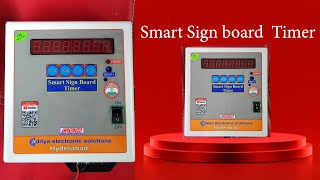 Smart Sign board timer [upl. by Aniat925]