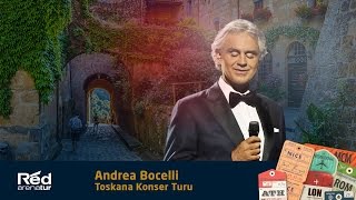 Andrea Bocelli Toskana Konser Turu [upl. by Hgielime]