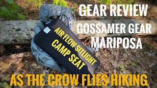 Gear Review of Gossamer Gear Mariposa and Air Flow Sitlight Camp Seat [upl. by Dann791]