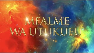 MFALME wa UTUKUFU  Sehemu 1  KING of GLORY  Swahili [upl. by Rekrap649]