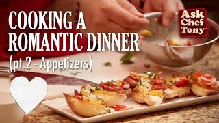 How to Cook a Romantic Dinner for two  part 2 appetizers  Bruschetta and Oysters [upl. by Mulry624]