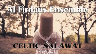 Al Firdaus Ensemble  Celtic Salawat Official Video  فرقة الفردوس  صلوات [upl. by Hisbe]