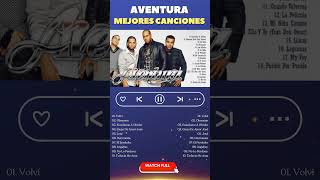 Aventura Mix Grandes Exitos  Inmortal shorts aventura romeosantos bachata mejoresromántic [upl. by Yevi411]