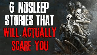 6 Nosleep Stories That Will Actually Scare You  Creepscast [upl. by Aikkin]