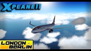 XPlane 11  Full FlightTutorial B 737800  LONDON EGLL ✈ BERLIN EDDT [upl. by Burkley]