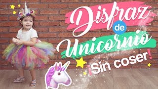 DIY DISFRAZ DE UNICORNIO 🦄 FÁCIL SIN COSER🦄 UNICORN COSTUME [upl. by Castra]