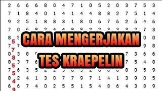 PSIKOTES KRAEPELIN Cara mengerjakan tes kraepelin dengan cepat [upl. by Nnylatsyrk240]