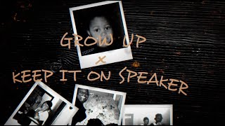 Lil Durk  Grow Up x Keep It On Speaker Official Audio [upl. by Annahaj778]