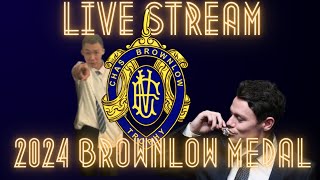 BROWNLOW MEDAL NIGHT LIVE STREAM 2024 [upl. by Leviralc]