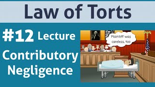 Law of Torts Concept of Contributory Negligence [upl. by Oruhtra]