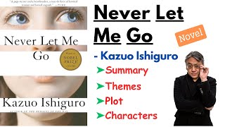 Never Let Me Go by Kazuo Ishiguro  Summary Themes Characters amp Analysis Audiobook [upl. by Andrey838]