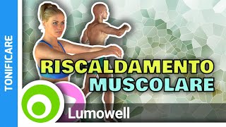 Riscaldamento Muscolare A Casa 5 Minuti [upl. by Adranoel]