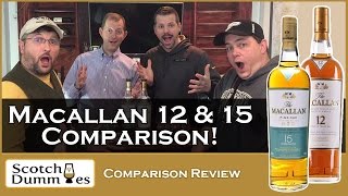 Scotch 4 Dummies comparison review of Macallan 12 amp 15 [upl. by Mill]