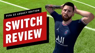 FIFA 22 Legacy Edition Switch Review [upl. by Penoyer689]