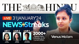 31st Jan 2024  The Hindu Analysis by Venus maam  Daily News Streaks  UPSC Current Affairs [upl. by Mindi]