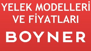 Boyner Yelek Modelleri ve Fiyatları [upl. by Einnus]