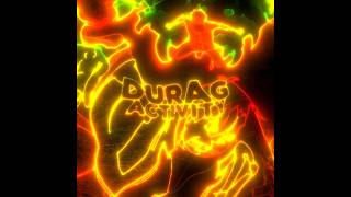 Durag Activity Fire Force Edit [upl. by Hairim292]