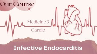 L2 Infective Endocarditis Cardio Med340 [upl. by Jaworski]