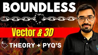 Complete Vector and 3D Geometry One Shot Theory  PYQs of January 2024  Vora Classes [upl. by Radack]