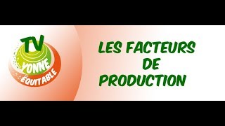 PREMIÈRE  Les facteurs de production [upl. by Barrie]