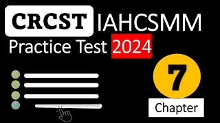 CRCST Exam 2024 Chapter 7 Review IAHCSMM Certification Prep [upl. by Eyoj]