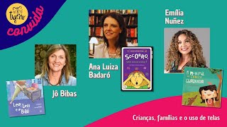 TIGRITO CONVIDA Crianças famílias e uso de telas com Jô Bibas Emília Nuñez e Ana Luiza Badaró [upl. by Nancy925]