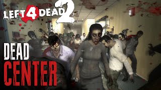 DEAD CENTER EXTREME  LEFT 4 DEAD 2  EXPERT [upl. by Sherwood]