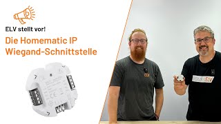 Homematic IP Wiegand Schnittstelle  ELV stellt vor [upl. by Lacey]