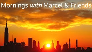 Mornings with Marcel amp Friends for Tuesday 1152024 [upl. by Boutis]