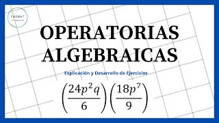 Operatorias Algebraicas  Ejercicios resueltos [upl. by Goltz]