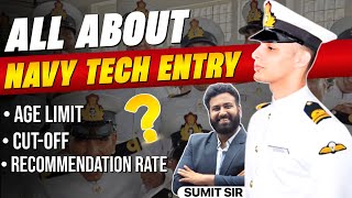 All About Navy Tech Entry 2023 Age Limit  CutOff  Selection Rate  Learn With Sumit [upl. by Ardnael747]