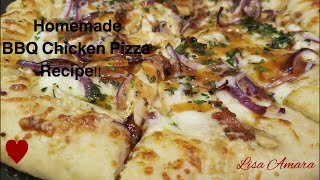 Homemade BBQ Chicken Pizza Recipe [upl. by Netsew]