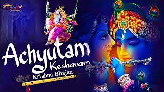 🔴 LIVE  Achyutam Keshavam Krishna Damodaram  अच्युतम केशवम Kaun Kehte hai Bhagwan Aate nahi [upl. by Siusan]