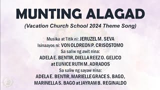 VCS 2024 MUNTING ALAGAD Vacation Church School 2024 Theme Song with steps [upl. by Nunciata]