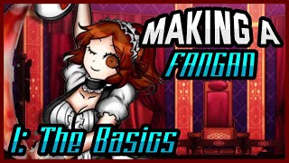 So You Want To Make A Fanganronpa Episode 1 The Basics [upl. by Htebyram]