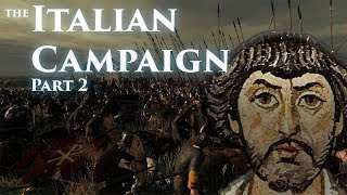 The Italian Campaign of Justinian Part 2 [upl. by Etom]