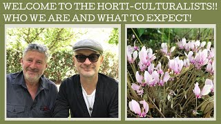 Welcome to The HortiCulturalists An introduction to who we are and what you can expect [upl. by Jacquelyn]