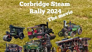 Corbridge Steam Rally 2024 Full Movie [upl. by Attennot]