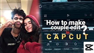 Capcut Tutorial Couple Edit Tips amp Tricks [upl. by Reffinej]