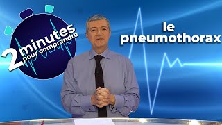 Le pneumothorax  2 minutes pour comprendre [upl. by Sylvan]