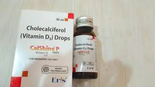 Calshine P Drops Uses  Vitamin D3 Drops All Details  Cholecalciferol Uses [upl. by Myrle]