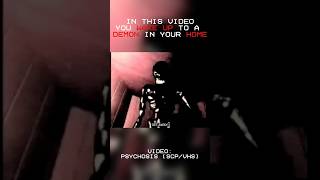 There is a DEMON in your HOME  Psychosis SCPVHS [upl. by Enahs]